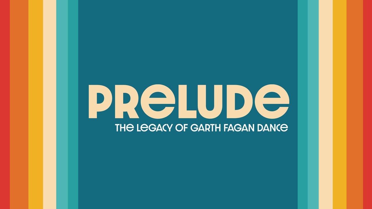 Prelude: The Legacy of Garth Fagan Dance
