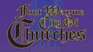 Fort Wayne City of Churches