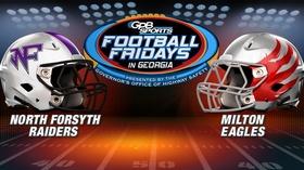 Video thumbnail: Football Fridays in Georgia Football Fridays In Georgia: North Forsyth vs. Milton