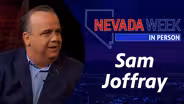 Nevada Week In Person | 	Sam Joffray