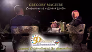 Gregory Maguire: Confessions of a Wicked Writer