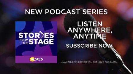 Video thumbnail: Stories from the Stage: The Podcast Stories from the Stage: The Podcast | Season 1 | Promo