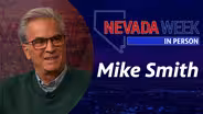 Nevada Week In Person | Mike Smith