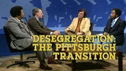 Desegregation: The Pittsburgh Transition Part 3