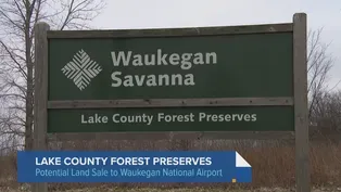 Lake County Considers Forest Preserve Land Sale to Airport