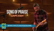 Song of Praise - “Confession”