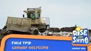 Conway Recycling Field Trip