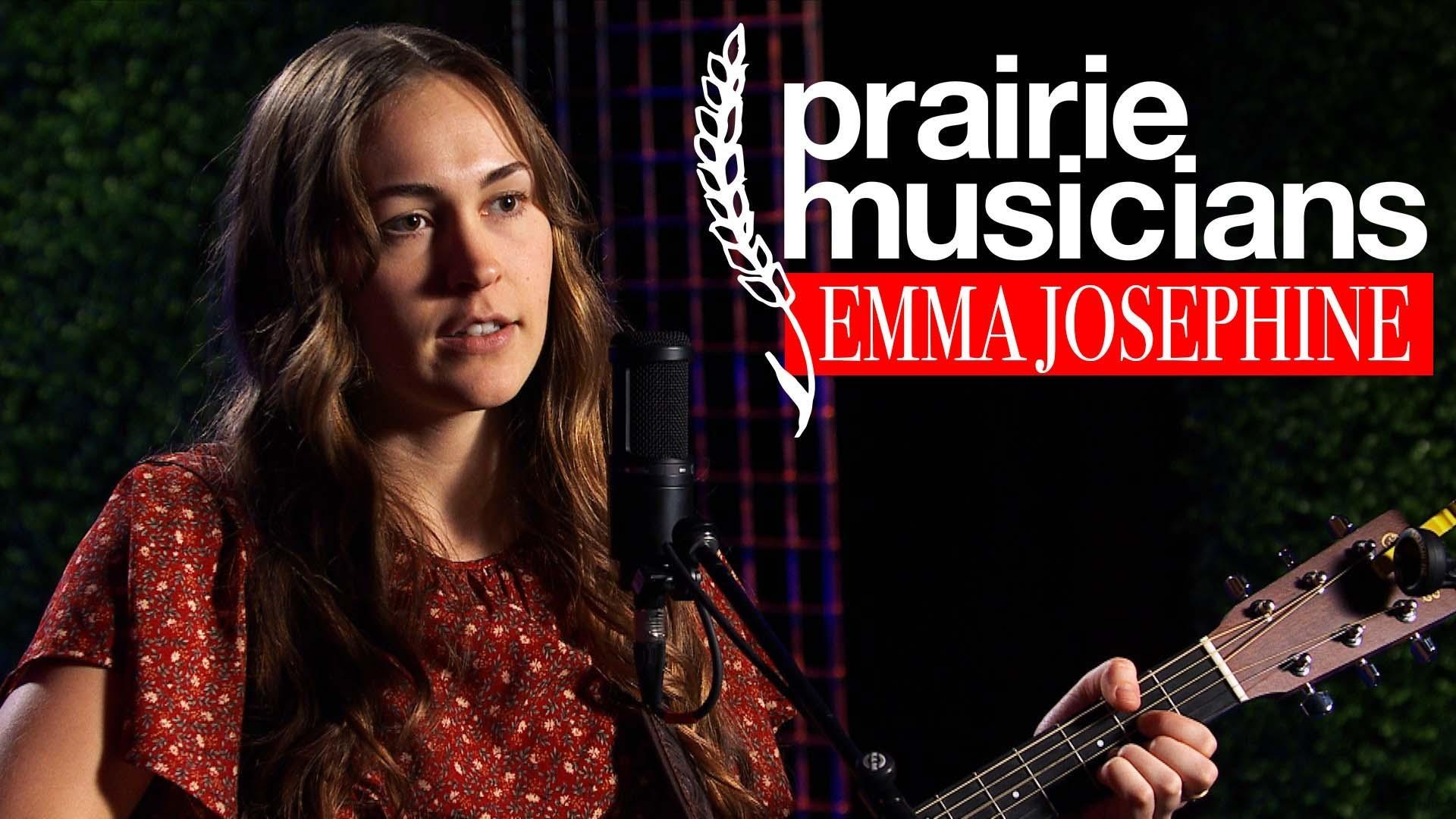 Prairie Musicians | Prairie Musicians: Emma Josephine | Season