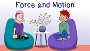 Force and Motion: The Podcast