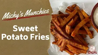 Sweet Potato Fries Recipe | Michy's Munchies