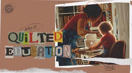 Video thumbnail: REEL SOUTH Quilted Education