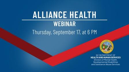 Video thumbnail: Mental Health & Suicide Prevention Series Alliance: Behavioral Healthcare Webinar