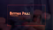 Bitter Pill: Youth At Risk
