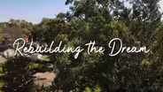 Rebuilding the Dream