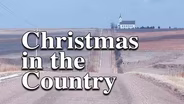 Christmas In The Country
