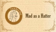 S01 E02: Mad as a Hatter