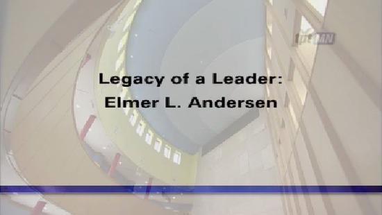 Legacy Of A Leader: Elmer Andersen