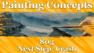 Painting Concepts 803: Next Step "Crash"