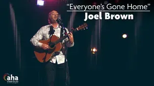 AHA! | 623: Joel Brown "Everyone's Gone Home"