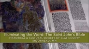 Illuminating the Word: The Saint John's Bible