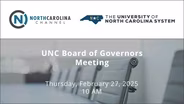 2/27/2025: UNC Board of Governors Meeting