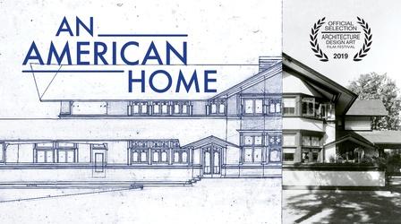Video thumbnail: An American Home: Frank Lloyd Wright's B. Harley Bradley House Frank Lloyd Wright's B. Harley Bradley House