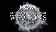 TRAILER | NOVA 5207 | Revolutionary War Weapons