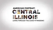 American Portrait: Central Illinois