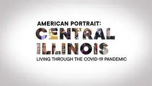 American Portrait: Central Illinois