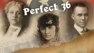 Perfect 36: When Women Won the Vote