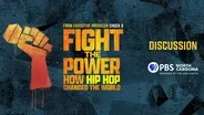 Discussion - Fight the Power: How Hip Hop Changed the World