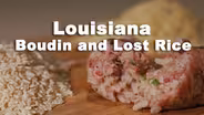 Louisiana Boudin and Lost Rice