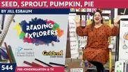 PK-TK-544: Seed, Sprout, Pumpkin, Pie by Jill Esbaum