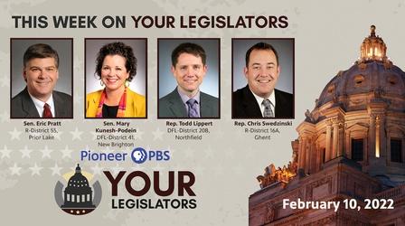 Video thumbnail: Your Legislators February 10, 2022