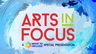 Arts inFocus - Move To Include Special