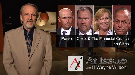 Video thumbnail: At Issue S31 E09: Pension Costs & The Financial Crunch on Cities