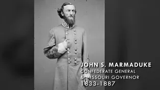 The Civil War Raid of General John S. Marmaduke