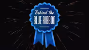 Behind the Blue Ribbon