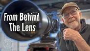 From Behind the Lens