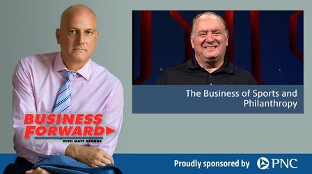 Video thumbnail: Business Forward S02 E44: The Business of Sports and Philanthropy