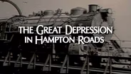 The Great Depression In Hampton Roads: Jack Slagle