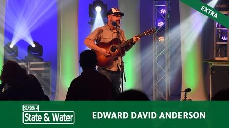 Video thumbnail: State & Water S04 E03: Edward David Anderson | Music Extra