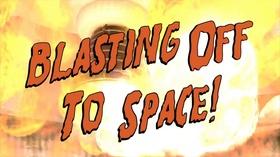 Video thumbnail: Learning Adventures Blasting Off to Space!