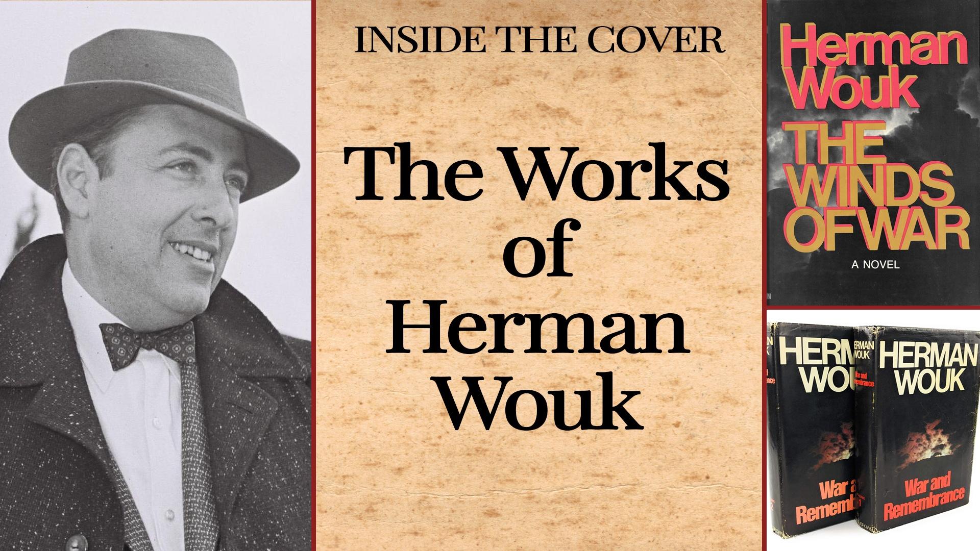 The Works of Herman Wouk