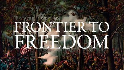 Frontier to Freedom