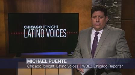 Video thumbnail: Chicago Tonight: Latino Voices Chicago Tonight: Latino Voices, Sept. 4, 2021 - Full Show