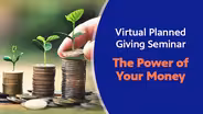 June 2022 Seminar | The Power of Your Money