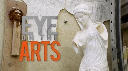 Video thumbnail: Eye On The Arts EOA: S7 | E05