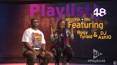 Video thumbnail: Playlist 48 Roqy Tyraid & DJ Ash10