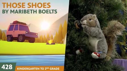 Video thumbnail: Reading Explorers K-2-428: Those Shoes by Maribeth Boelts